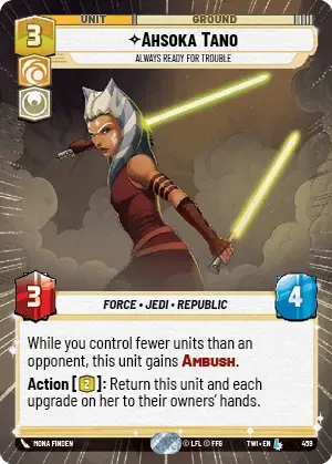 Ahsoka Tano - Always ready for trouble (TWI) Legendary Star Wars Unlimited Fantasy Flight Games Hyperspace Non-Foil 