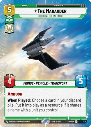 The Marauder - Shuttling the Bad Batch (SHD) Rare Star Wars Unlimited Fantasy Flight Games Hyperspace Non-Foil 