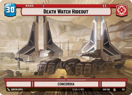 Death Watch Hideout - Concordia (SHD) Common Star Wars Unlimited Fantasy Flight Games Hyperspace Non-Foil 