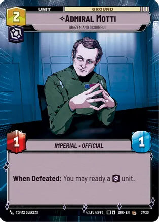 Admiral Motti - Brazen and Scornful (SOR) Starter Star Wars Unlimited Fantasy Flight Games Hyperspace Non-Foil 
