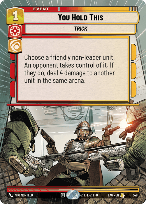 You Hold This (LAW) Rare Fantasy Flight Games Hyperspace Non-Foil