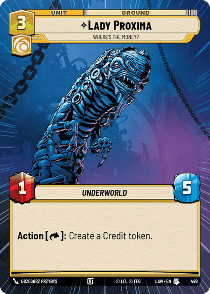 Lady Proxima - Where's the Money? (LAW) Uncommon Fantasy Flight Games Hyperspace Non-Foil