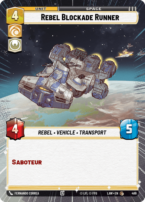 Rebel Blockade Runner (LAW) Common Fantasy Flight Games Hyperspace Non-Foil