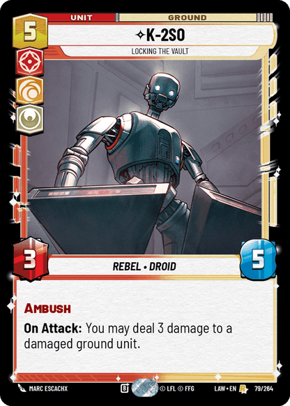 K-2SO - Locking the Vault (LAW) Rare Fantasy Flight Games Standard Non-Foil