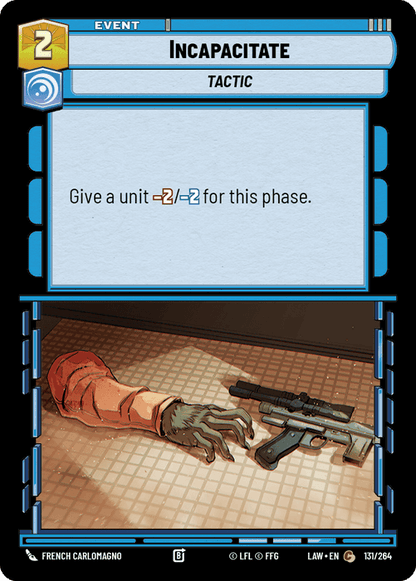 Incapacitate (LAW) Common Fantasy Flight Games Standard Non-Foil