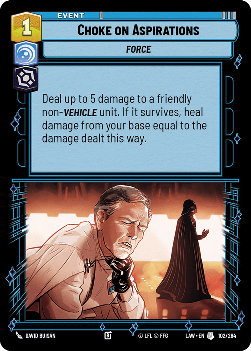 Choke on Aspirations (LAW) Uncommon Fantasy Flight Games Standard Non-Foil
