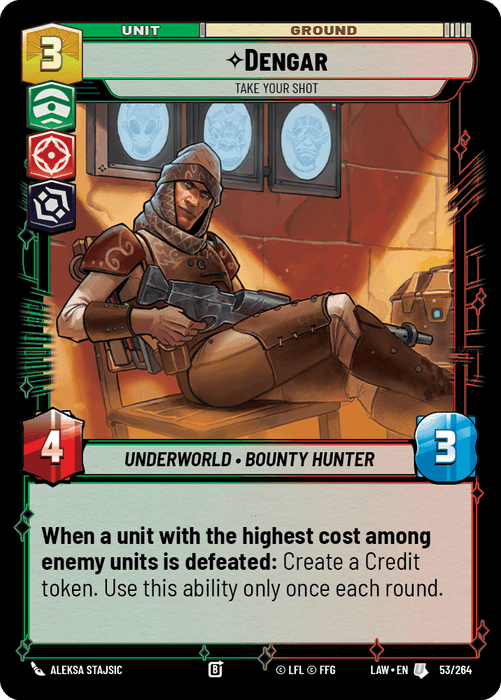 Dengar - Take Your Shot (LAW) Uncommon Fantasy Flight Games Standard Non-Foil