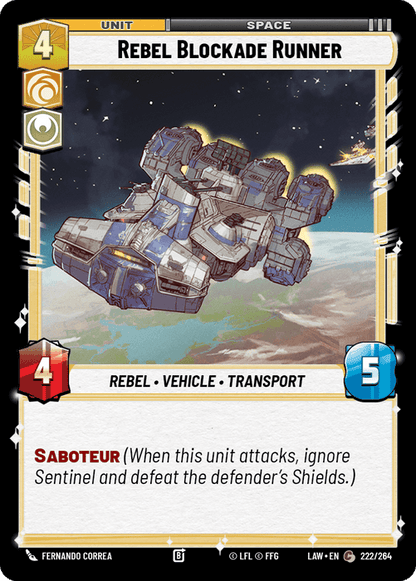 Rebel Blockade Runner (LAW) Common Fantasy Flight Games Standard Non-Foil