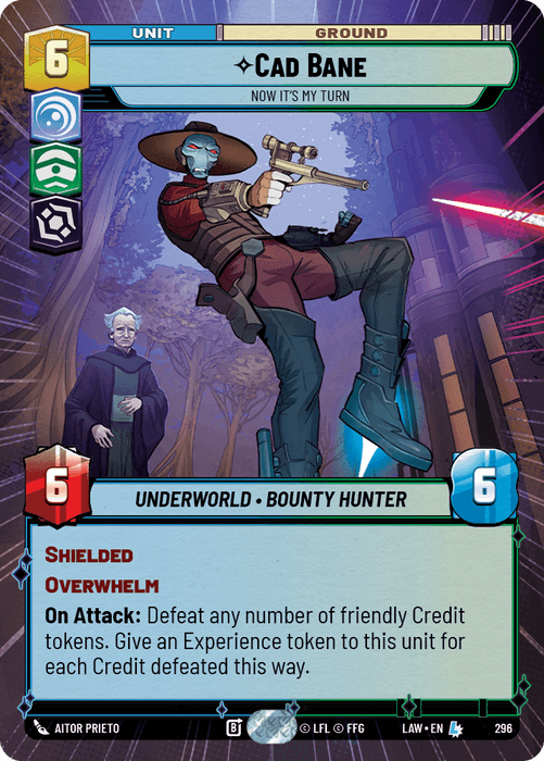 Cad Bane - Now It's My Turn (LAW) Legendary Fantasy Flight Games Hyperspace Non-Foil