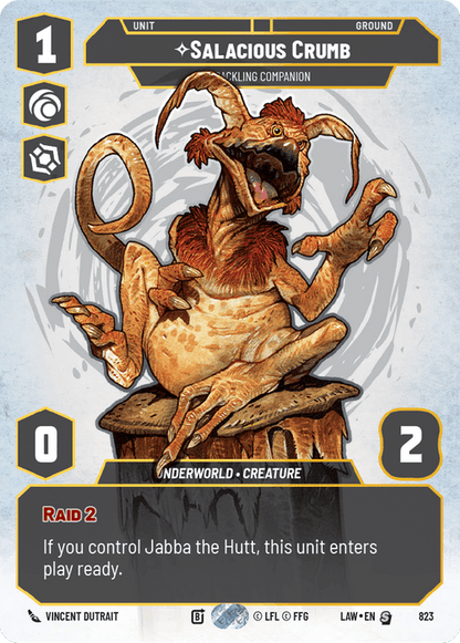 Salacious Crumb - Cackling Companion (LAW) Starter Fantasy Flight Games Prestige Non-Foil