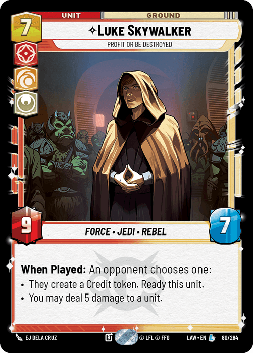 Luke Skywalker - Profit or Be Destroyed (LAW) Legendary Fantasy Flight Games Standard Non-Foil