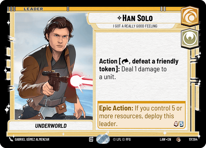 Han Solo - I Got a Really Good Feeling (LAW) Common Fantasy Flight Games Standard Non-Foil