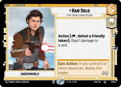 Han Solo - I Got a Really Good Feeling (LAW) Common Fantasy Flight Games Standard Non-Foil