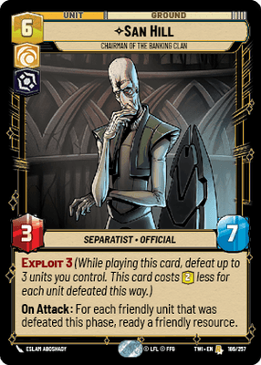 San Hill - Chairman of the Banking Clan (TWI) Rare Star Wars Unlimited Fantasy Flight Games Standard Non-Foil 