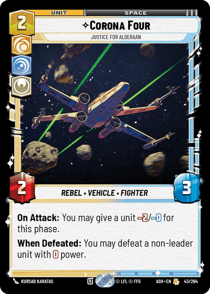 Corona Four - Justice for Alderaan (ASH) Rare Star Wars Unlimited Fantasy Flight Games Standard Non-Foil