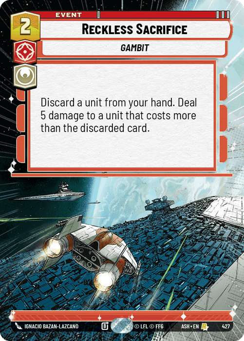 Reckless Sacrifice (ASH) Rare Star Wars Unlimited Fantasy Flight Games Hyperspace Non-Foil