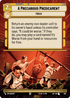 A Precarious Predicament (LOF) Uncommon Fantasy Flight Games Hyperspace Non-Foil