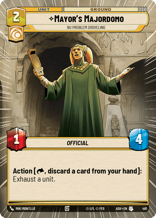 Mayor's Majordomo - No Problem Groveling (ASH) Uncommon Star Wars Unlimited Fantasy Flight Games Hyperspace Non-Foil
