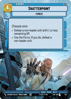 Shatterpoint (LOF) Uncommon Fantasy Flight Games Hyperspace Non-Foil