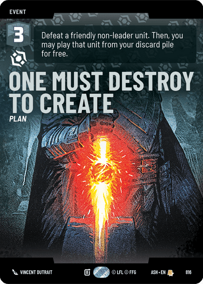 One Must Destroy to Create (ASH) Rare Star Wars Unlimited Fantasy Flight Games Prestige Non-Foil