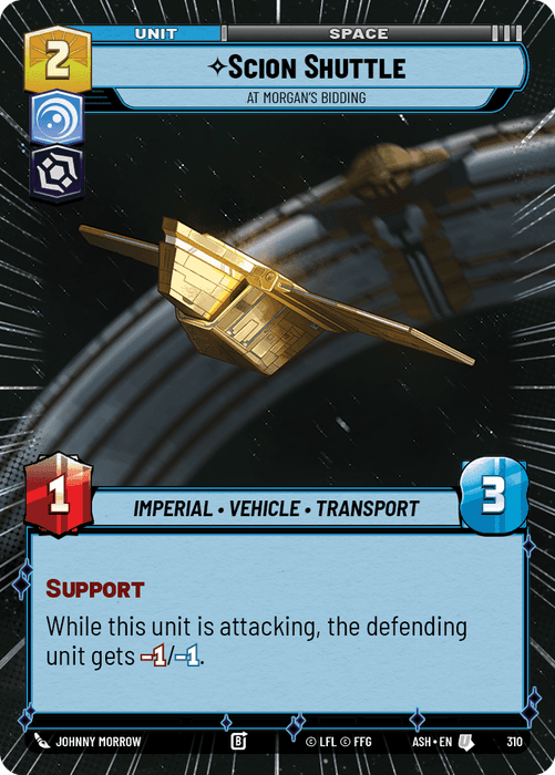 Scion Shuttle - At Morgan's Bidding (ASH) Uncommon Star Wars Unlimited Fantasy Flight Games Hyperspace Non-Foil