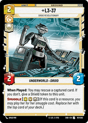 L3-37 - Droid Revolutionary (SHD) Uncommon Star Wars Unlimited Fantasy Flight Games Standard Non-Foil 