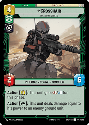 Crosshair - Following Orders (SHD) Uncommon Star Wars Unlimited Fantasy Flight Games Standard Non-Foil 