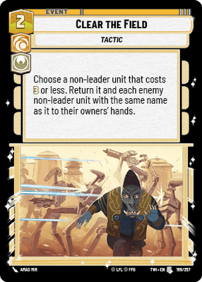 Clear the Field (TWI) Uncommon Star Wars Unlimited Fantasy Flight Games Standard Non-Foil 