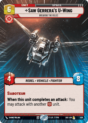 Saw Gerrera's U-Wing - Breaking the Rules (SEC) Rare Fantasy Flight Games Hyperspace Non-Foil