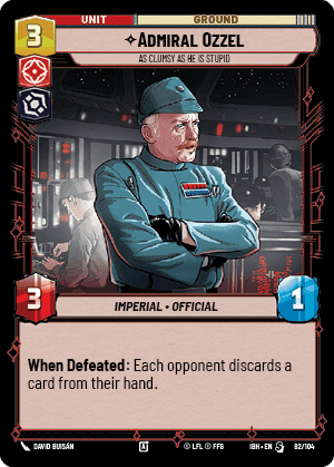 Admiral Ozzel - As Clumsy as He Is Stupid (IBH) Special Fantasy Flight Games Standard Non-Foil