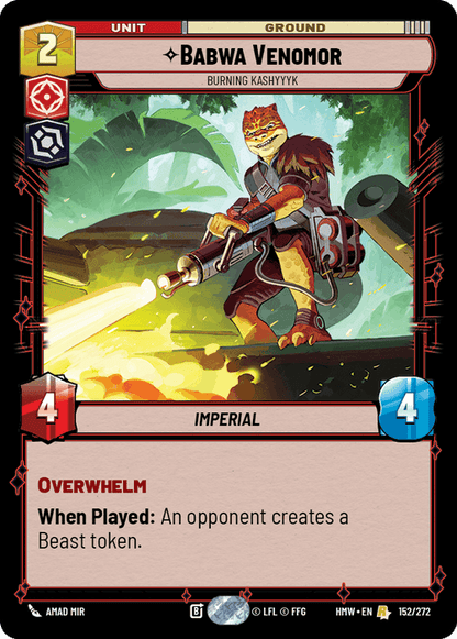 Babwa Venomor - Burning Kashyyyk (HMW) Rare
