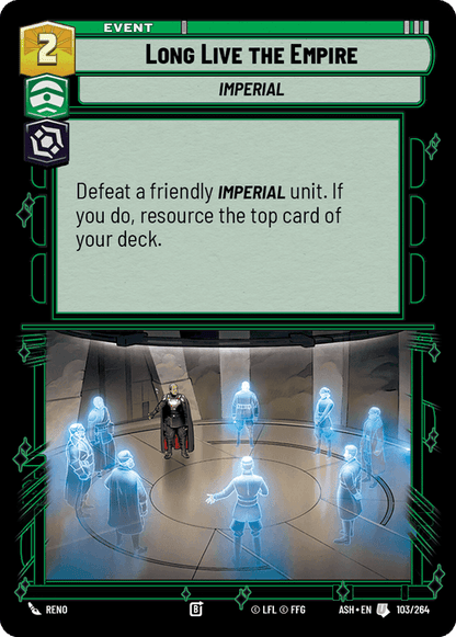 Long Live the Empire (ASH) Uncommon Star Wars Unlimited Fantasy Flight Games Standard Non-Foil