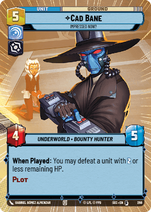 Cad Bane - Impressed Now? (SEC) Starter Fantasy Flight Games
