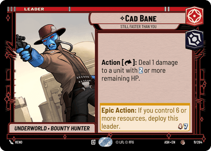 Cad Bane - Still Faster than You (ASH) Common Star Wars Unlimited Fantasy Flight Games Standard Non-Foil