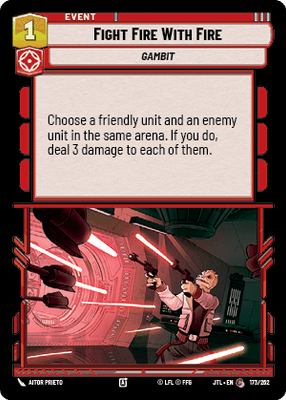 Fight Fire With Fire (JTL) Common Fantasy Flight Games Standard Non-Foil