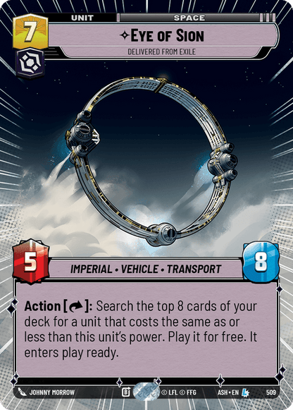 Eye of Sion - Delivered from Exile (ASH) Legendary Star Wars Unlimited Fantasy Flight Games Hyperspace Non-Foil
