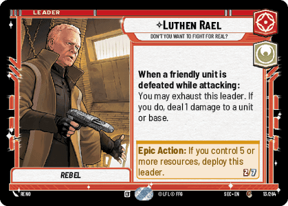 Luthen Rael - Don't You Want to Fight For Real? (SEC) Common Fantasy Flight Games Standard Non-Foil