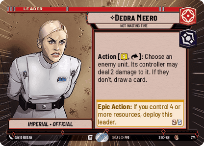 Dedra Meero - Not Wasting Time (SEC) Common Fantasy Flight Games Hyperspace Non-Foil
