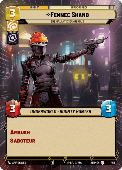 Fennec Shand - The Galaxy Is Dangerous (ASH) Uncommon Star Wars Unlimited Fantasy Flight Games Hyperspace Non-Foil