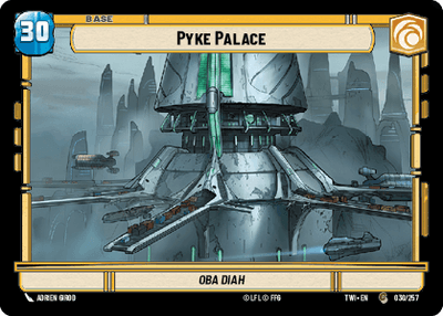 Pyke Palace (TWI) Common Star Wars Unlimited Fantasy Flight Games Standard Non-Foil 