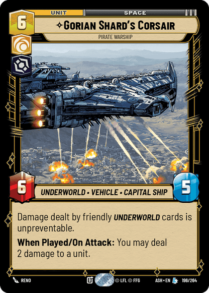 Gorian Shard's Corsair - Pirate Warship (ASH) Legendary Star Wars Unlimited Fantasy Flight Games Standard Non-Foil