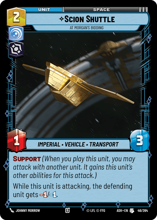Scion Shuttle - At Morgan's Bidding (ASH) Uncommon Star Wars Unlimited Fantasy Flight Games Standard Non-Foil