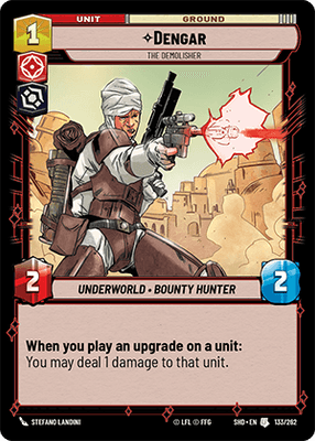 Dengar - The Demolisher (SHD) Uncommon  Fantasy Flight Games Standard Non-Foil 