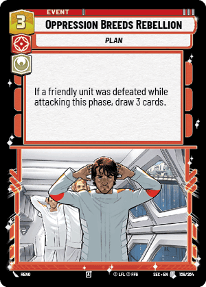 Oppression Breeds Rebellion (SEC) Uncommon Fantasy Flight Games Standard Non-Foil
