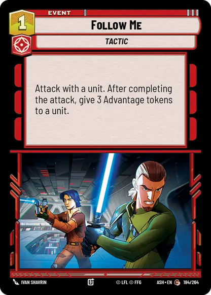Follow Me (ASH) Common Star Wars Unlimited Fantasy Flight Games Standard Non-Foil