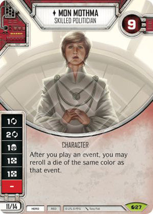 Mon Mothma - Skilled Politician (SoR) Rare Star Wars Destiny Fantasy Flight Games   