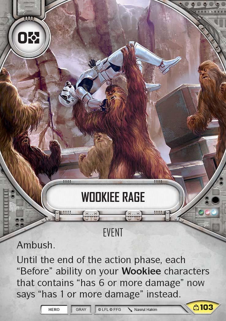 Wookiee Rage (CM) Uncommon Star Wars Destiny Fantasy Flight Games   