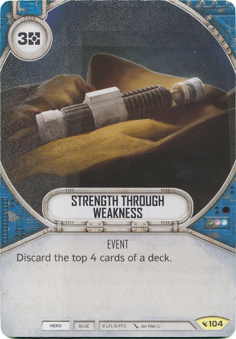 Strength Through Weakness (LEG) Uncommon Star Wars Destiny Fantasy Flight Games   