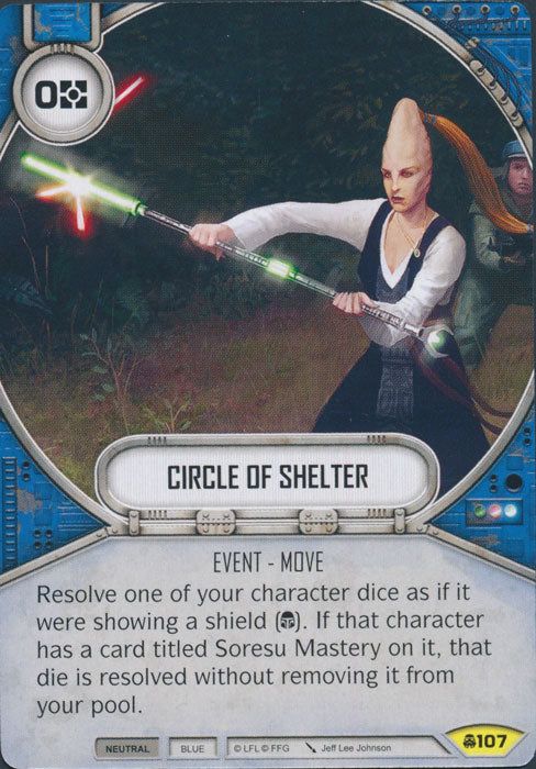 Circle of Shelter (CONV) Uncommon Star Wars Destiny Fantasy Flight Games   