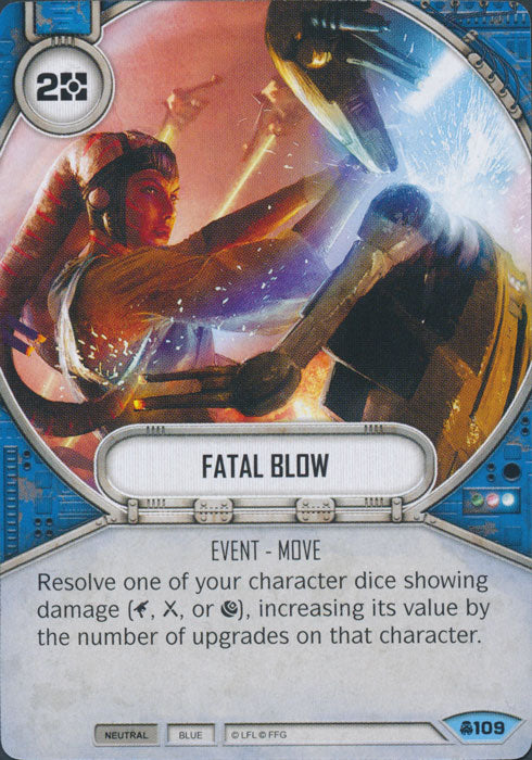 Fatal Blow (CONV) Common Star Wars Destiny Fantasy Flight Games   